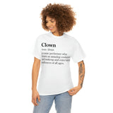 Clown Definition Tee