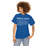 Balloon Artist Definition Tee