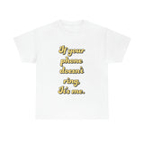Phone Ring Tee