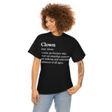 Clown Definition Tee