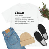 Clown Definition Tee