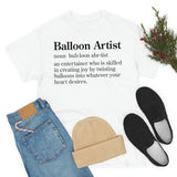 Balloon Artist Definition Tee