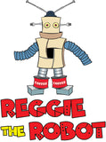 Reggie the Robot