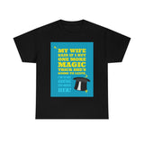 Wife Magic Trick Tee