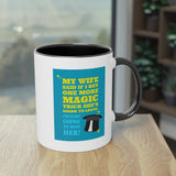 Wife Magic Trick Mug